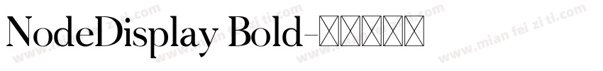 NodeDisplay Bold字体转换